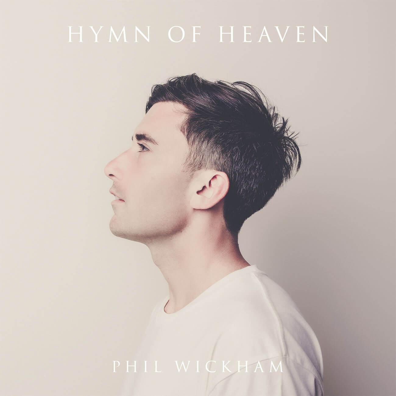 Hymn of Heaven Phil Wickham